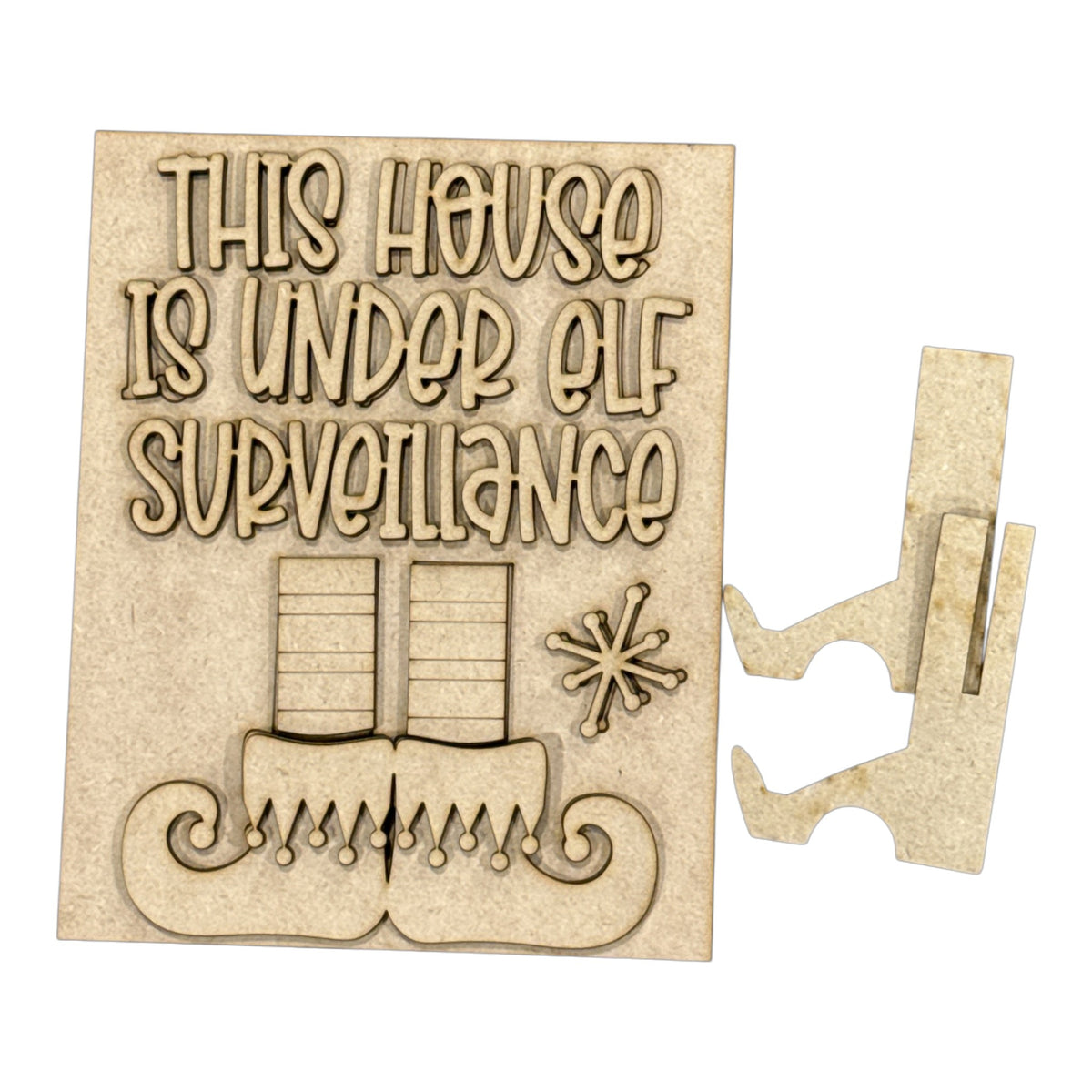 This house is under Elf Surveillance Sign DIY