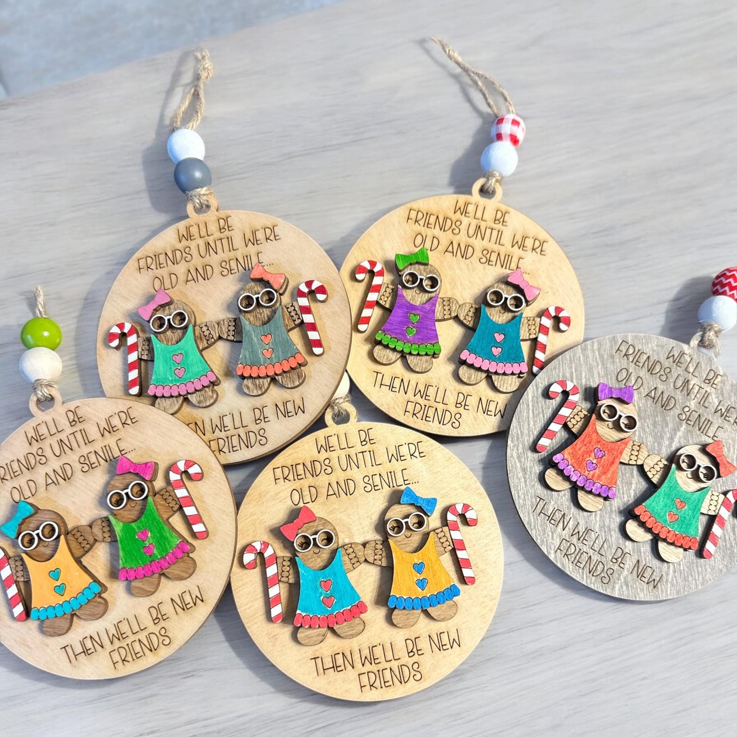 We'll be Friends until, Friends Ornament, Funny Ornament, Gift Exchange Ornament, Christmas Ornament, Handmade, Gingerbread Ornament
