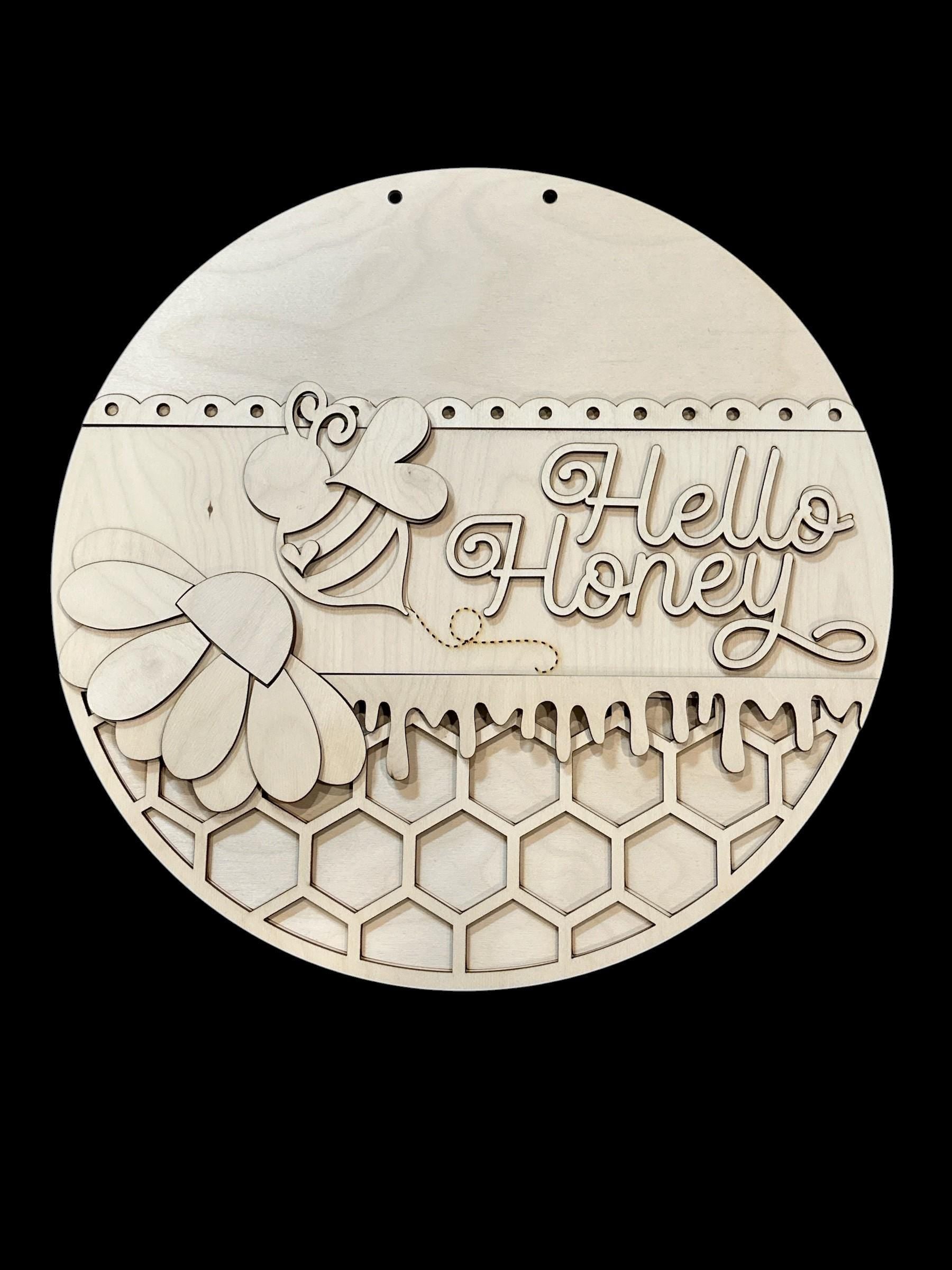 Hello Honey, Hello Honey Bee DIY, Unfinished door hanger, Honey Bee, Spring Door Hanger, Honey Door, door hanger, Paint craft project