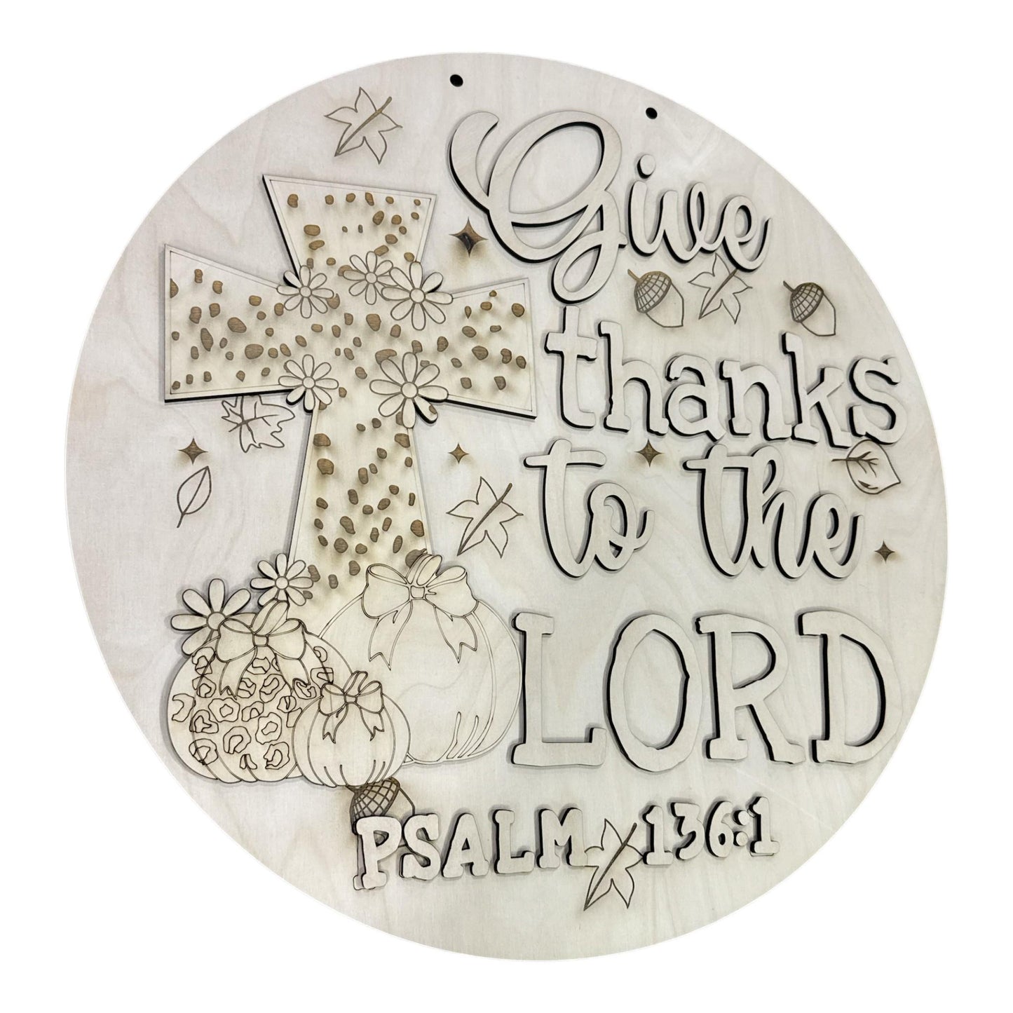 DIY Give thanks to the Lord Door Hanger, 3d Door Hanger