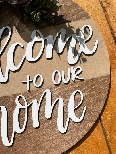 Welcome to our home/ door hanger/ welcome