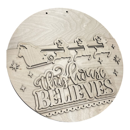 This House Believes with Reindeer Door Hanger Unfinished DIY
