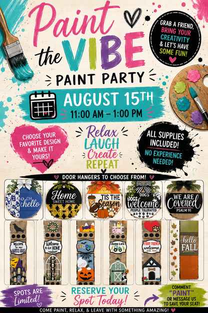 PAINT PARTY • August 15