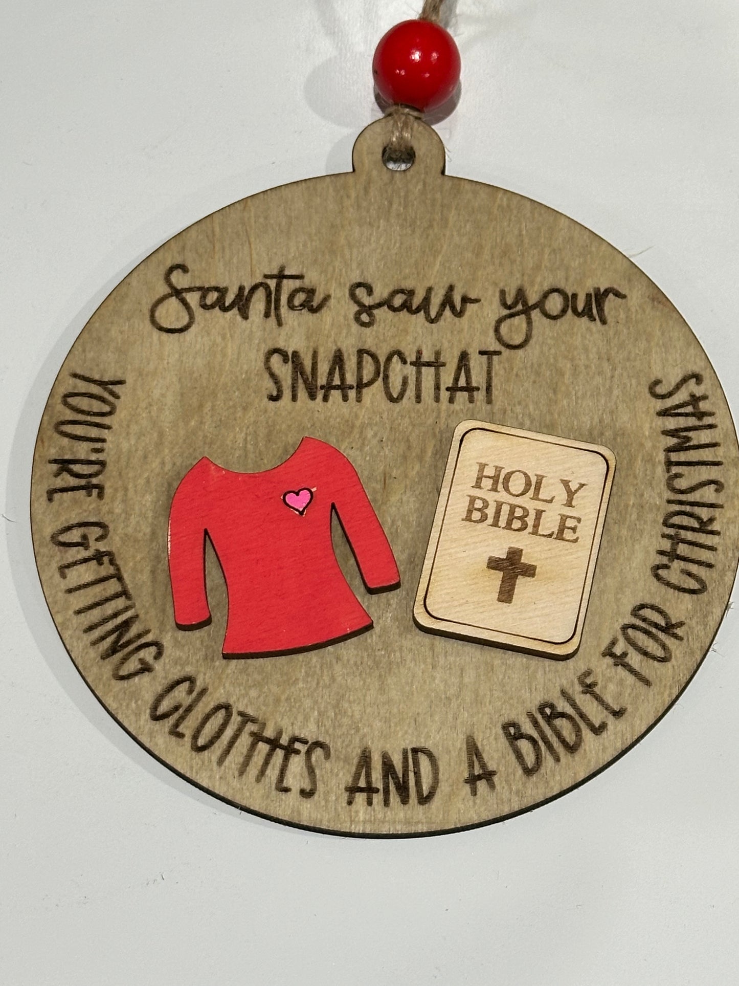 Santa saw your snap chat / Santa Saw your TikTok / Funny Ornament / Gift Exchange Ornament / Christmas Ornament