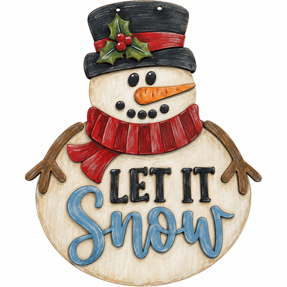 Let It Snow Snowman Door Hanger, Unfinished  Door Hanger
