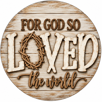 For God So Loved the World Door Hanger DIY