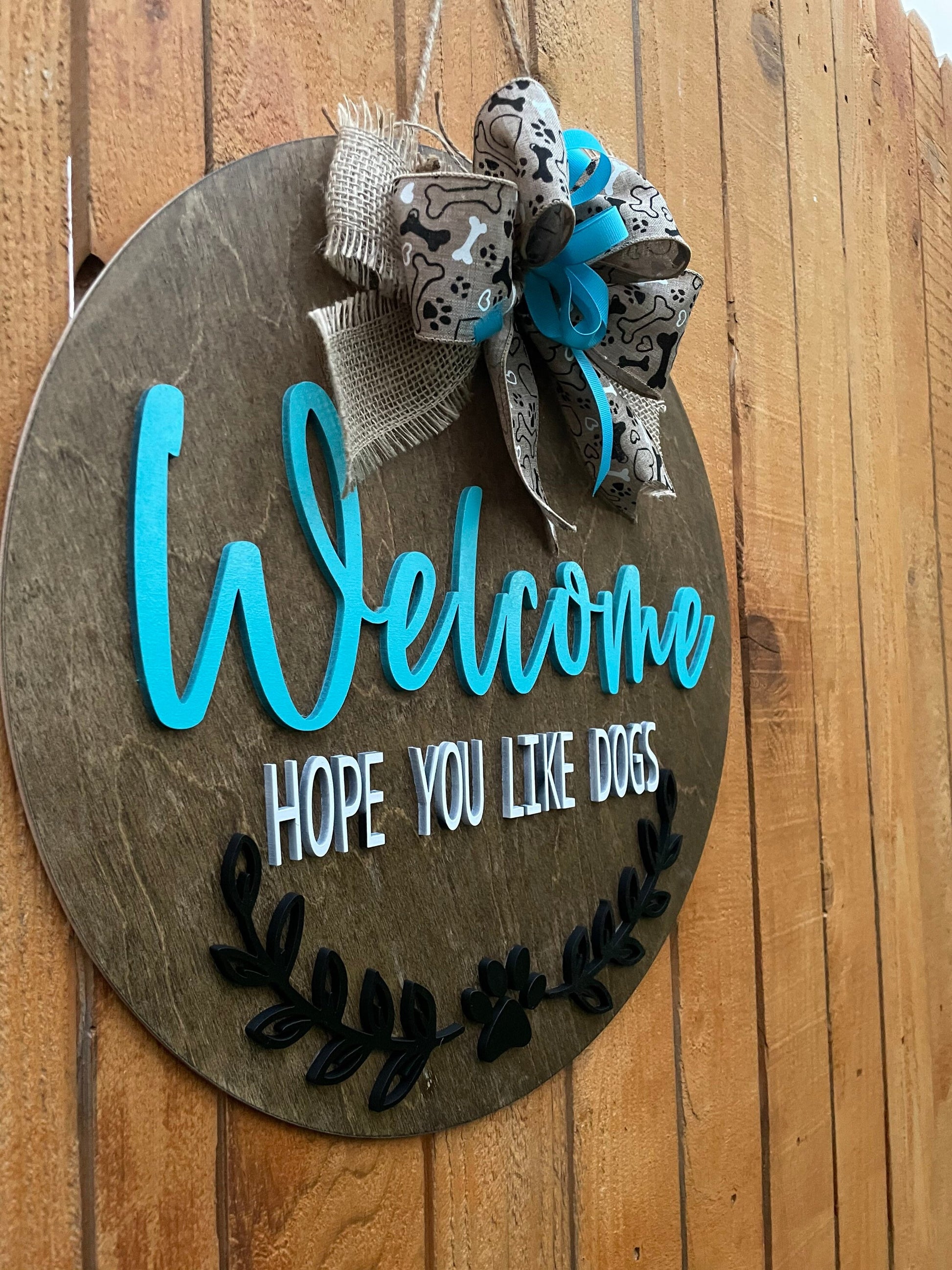 Welcome Hope You Like Dogs Door Hanger, Dog Lover’s Welcome Sign, Front Door Hanger, Custom Home Decor, Wooden Welcome Sign for Dog Owners