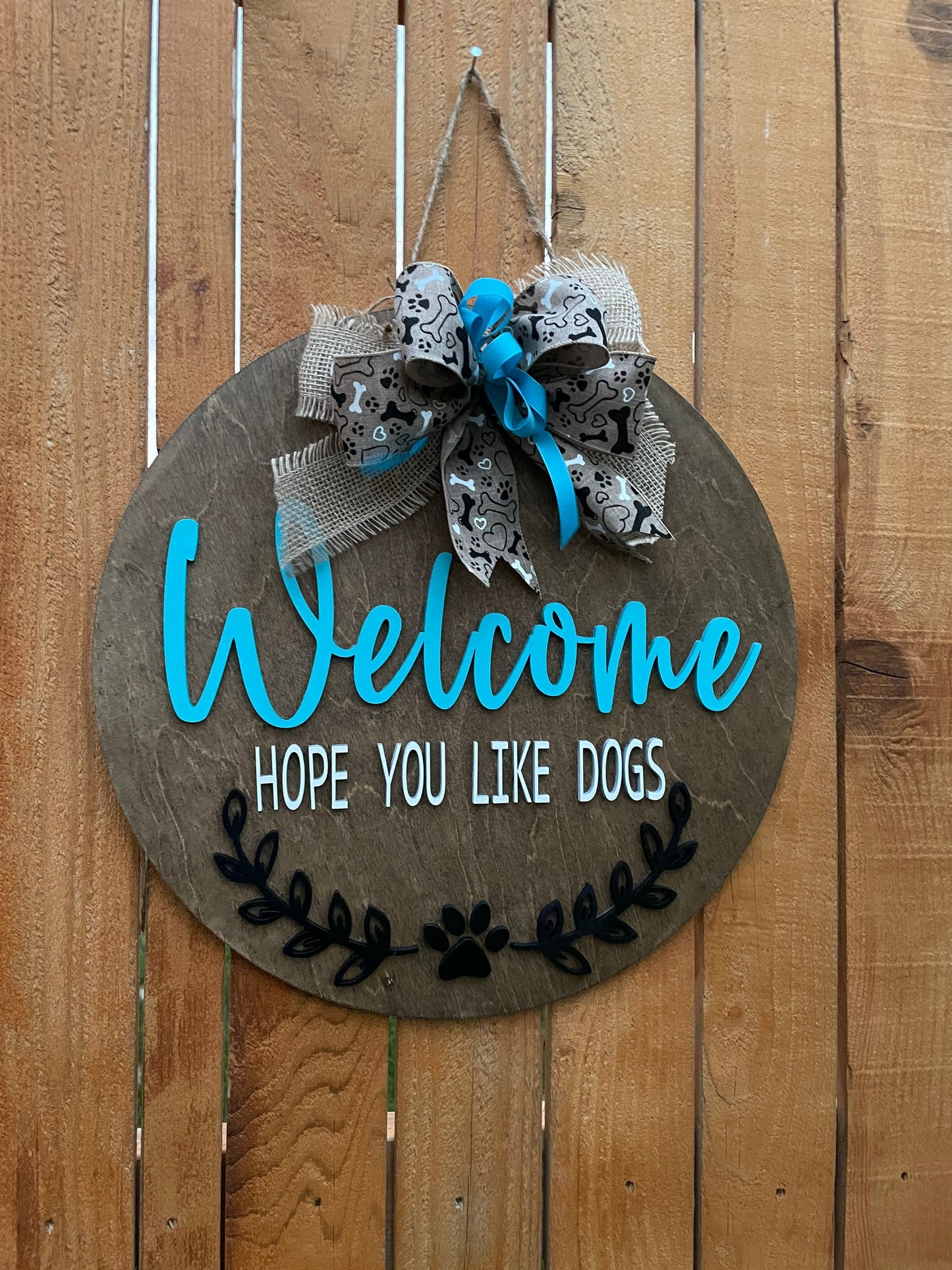 Welcome Hope You Like Dogs Door Hanger, Dog Lover’s Welcome Sign, Front Door Hanger, Custom Home Decor, Wooden Welcome Sign for Dog Owners