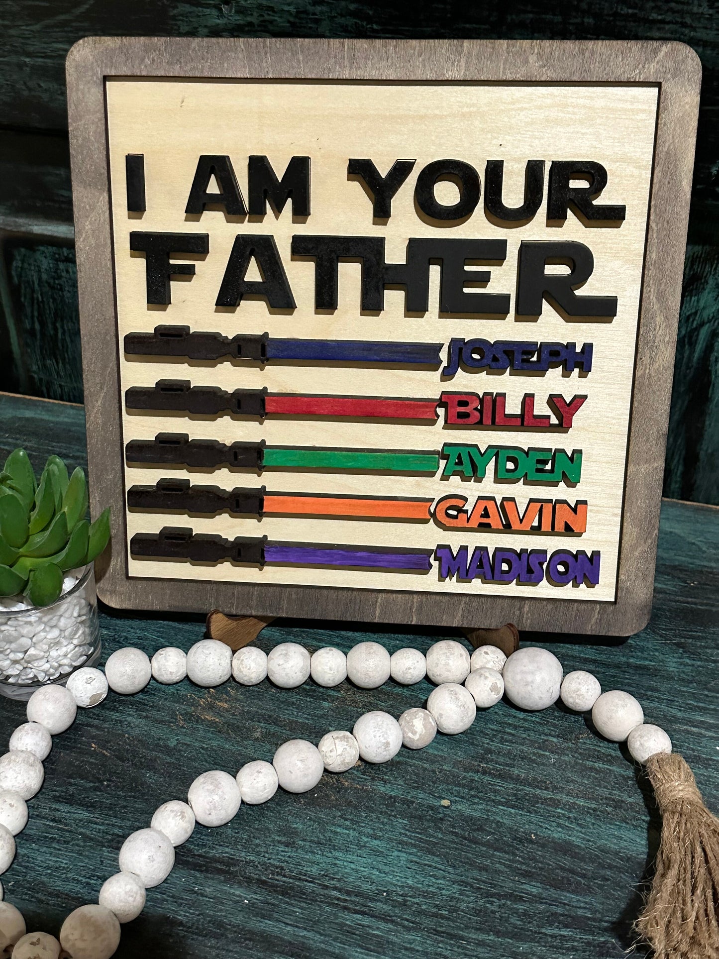 I am your father, Father's Day Sign, Fathers Day, Dad, Custom Sign, Daddy, Personalized, Papa Sign, Custom Sign, Personalized