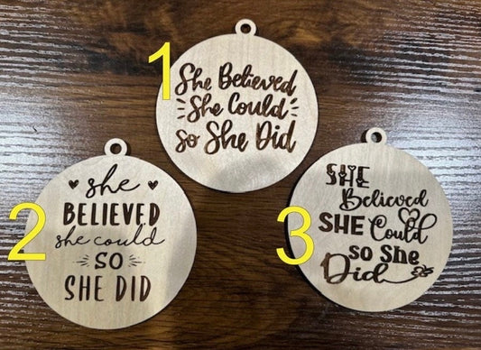 She Believed She Could Charm, DIY Bag Charm, Unfinished Wooden Charms, Inspirational Charm, DIY Craft Charm