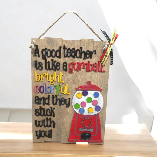 Teacher Classroom, Teacher Classroom Gumball Sign, Teacher Door Hanger, Teacher Plaque, Teacher, Daycare worker Gift, Christmas Gift, Gift