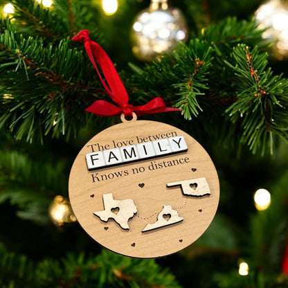 The Love Between Family, Custom State 2-Layered Wooden Family Ornament, Custom State To State Ornament, Long Distance Family Friends