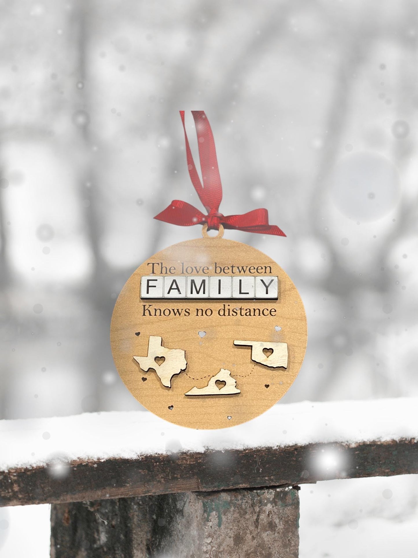 The Love Between Family, Custom State 2-Layered Wooden Family Ornament, Custom State To State Ornament, Long Distance Family Friends