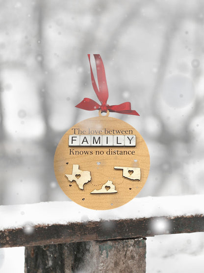 The Love Between Family, Custom State 2-Layered Wooden Family Ornament, Custom State To State Ornament, Long Distance Family Friends