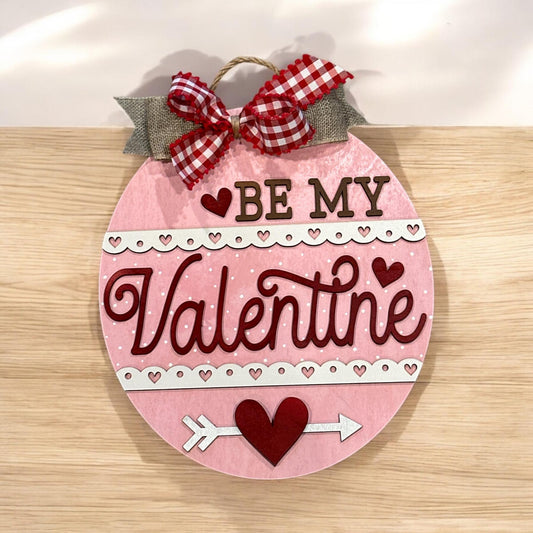 Be Mine Valentine Wood Sign, Valentine Decor, Valentine Door Hanger, Valentine Home Decor, Be My Valentine Wood Sign, Finished,