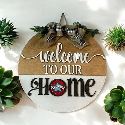 Welcome to our Home Sign: 18" Interchangeable Door Hanger for Rounds, Interchangeable Sign 3" Rounds, Welcome to our Home SIgn, Door Hanger