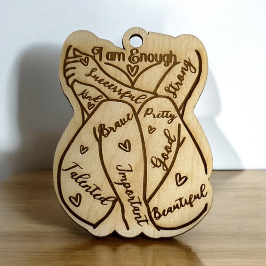 Unfinished DIY I am Enough, I am Enough, I am Enough car charms,Car Charm, Engraved car Charm, Body Car Charm, Unfinished Wooden Charm