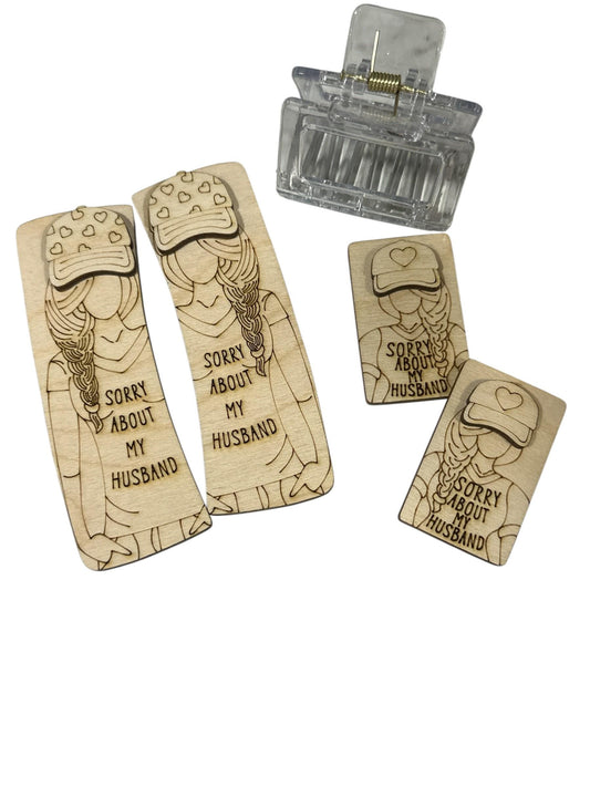 DIY Engraved Birch Hair Clip Pieces: "Sorry About My Husband" - Laser Cut