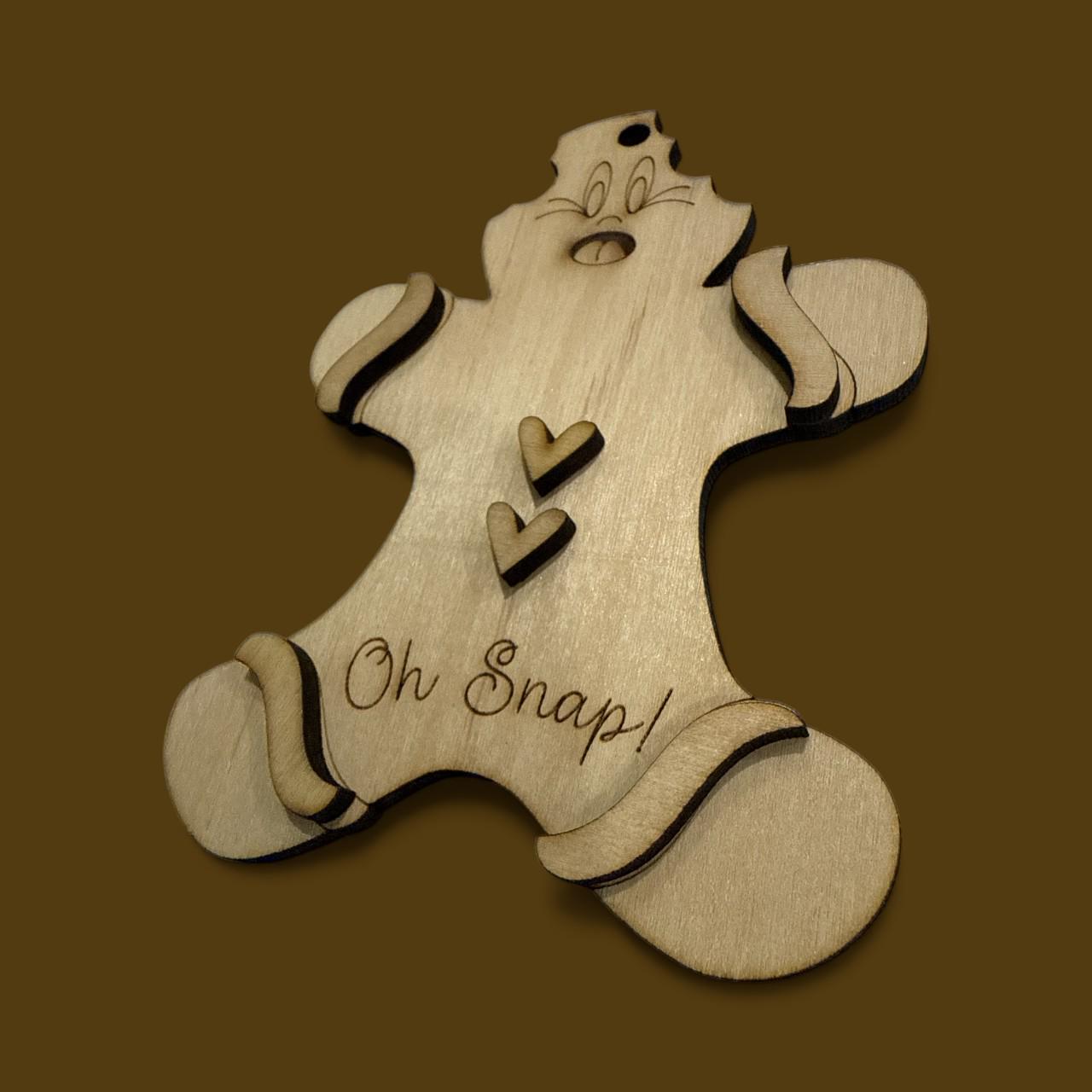 DIY Oh Snap Ornament, Oh Snap Gingerbread, Gingerbread Unfinished Ornament, Gingerbread Wooden Ornament, Oh Snap Ornament