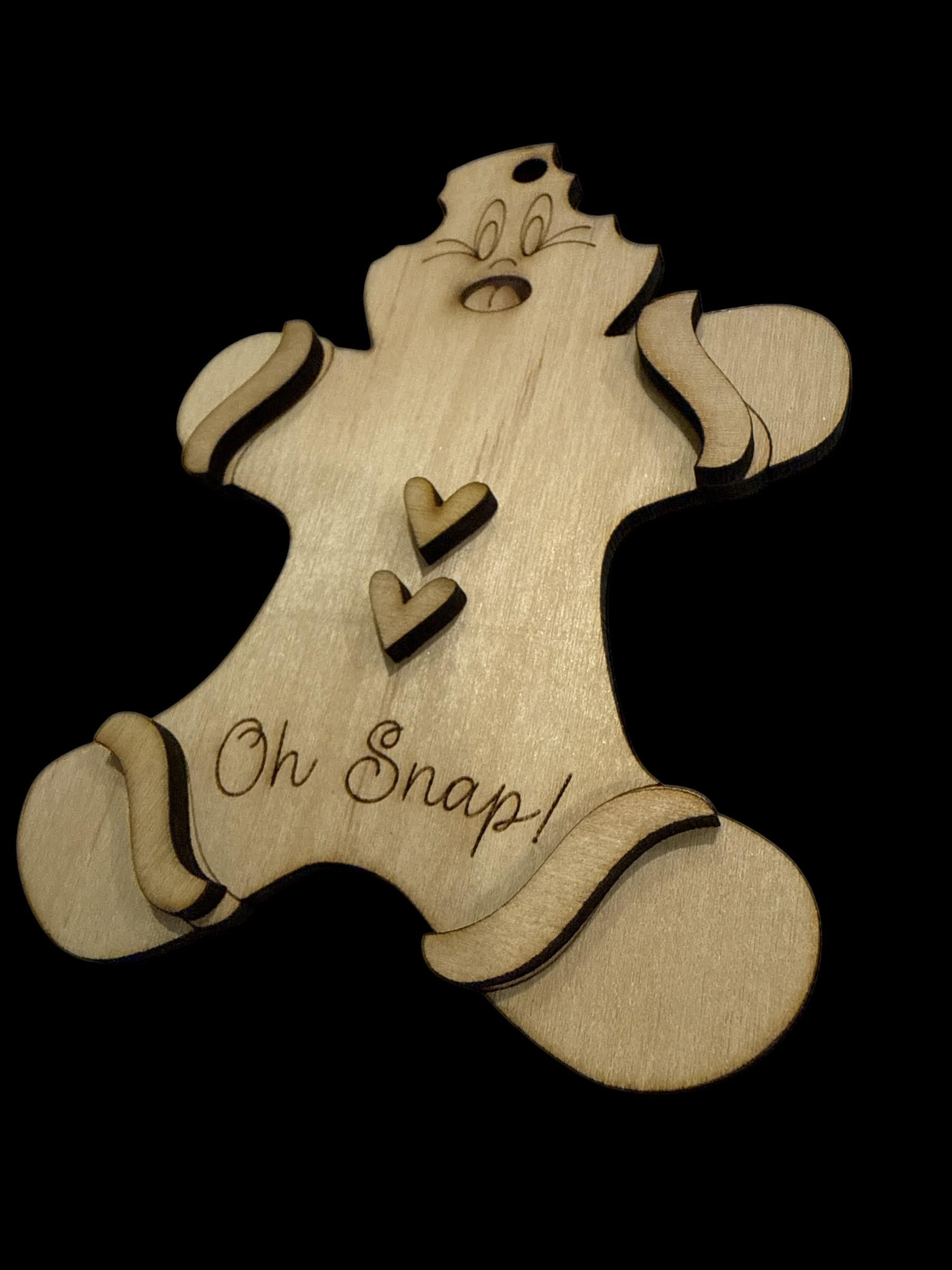 DIY Oh Snap Ornament, Oh Snap Gingerbread, Gingerbread Unfinished Ornament, Gingerbread Wooden Ornament, Oh Snap Ornament