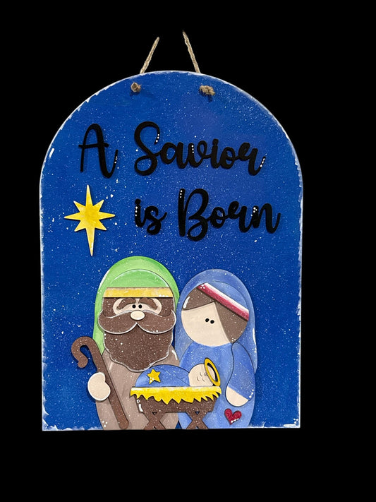 A Savior is born Door Hanger, Door Hanger, Nativity Door Hanger, Christmas Door Hanger, Faith Based Door Hanger