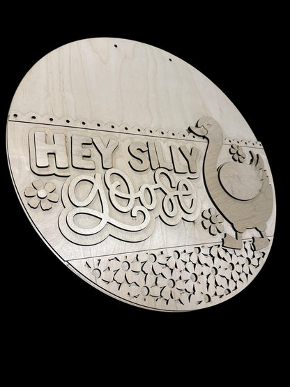 DIY Hey Silly Goose Door Hanger: Unfinished Wood, Goose Door Hanger, Spring Door Hanger, Silly Goose Door Hanger, 3D