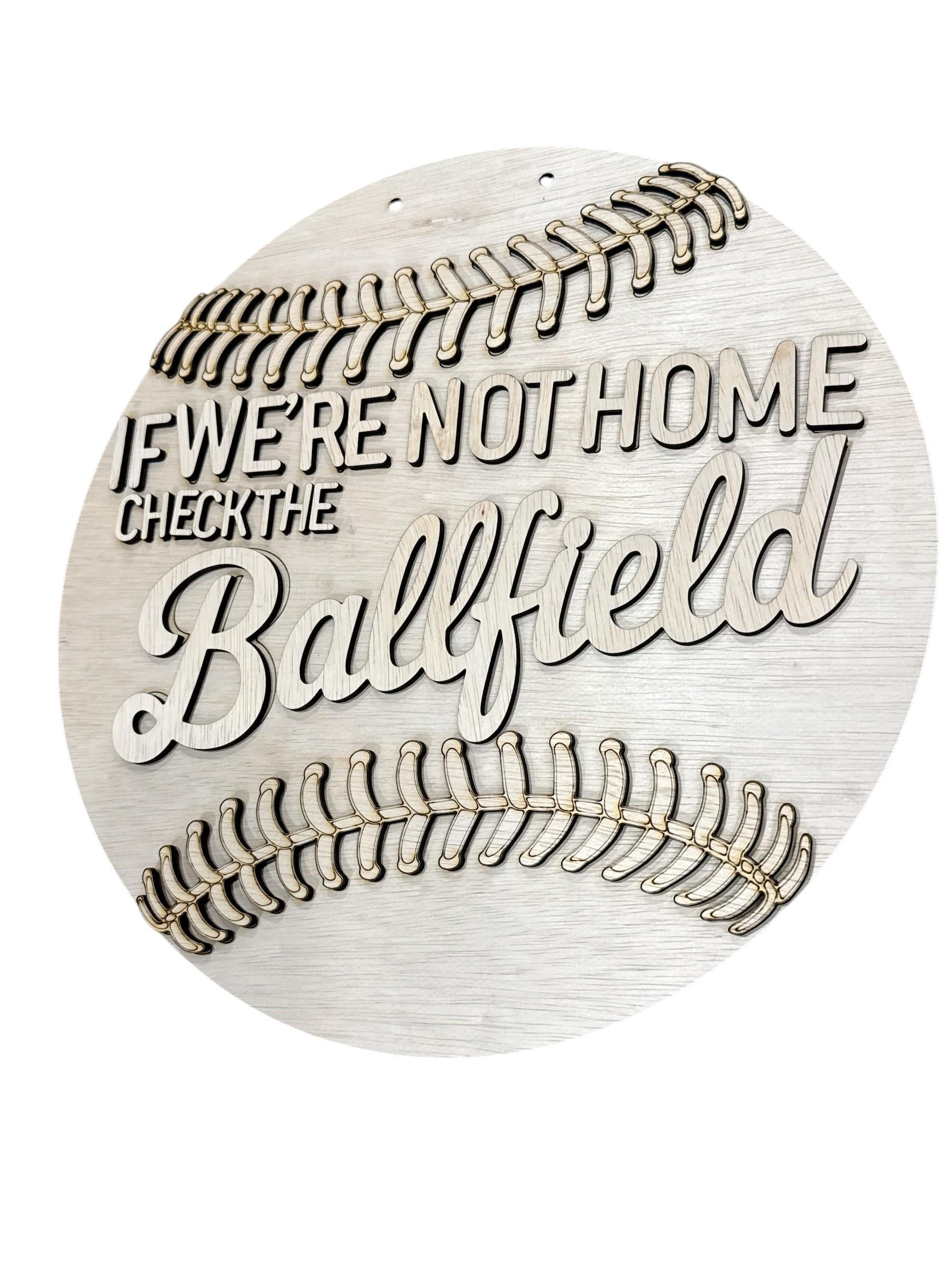 DIY If we are not Home, Baseball Unfinished Wooden Door Hanger: Unfinished, Baseball, Softball, Ballfield