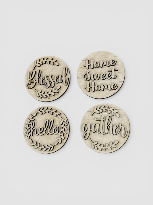 DIY Seasonal Home 3" rounds, Rounds DIY: Unfinished Interchangeable Sign Add-Ons, Home Sweet Home, Blessed Inserts for 3" or 6"