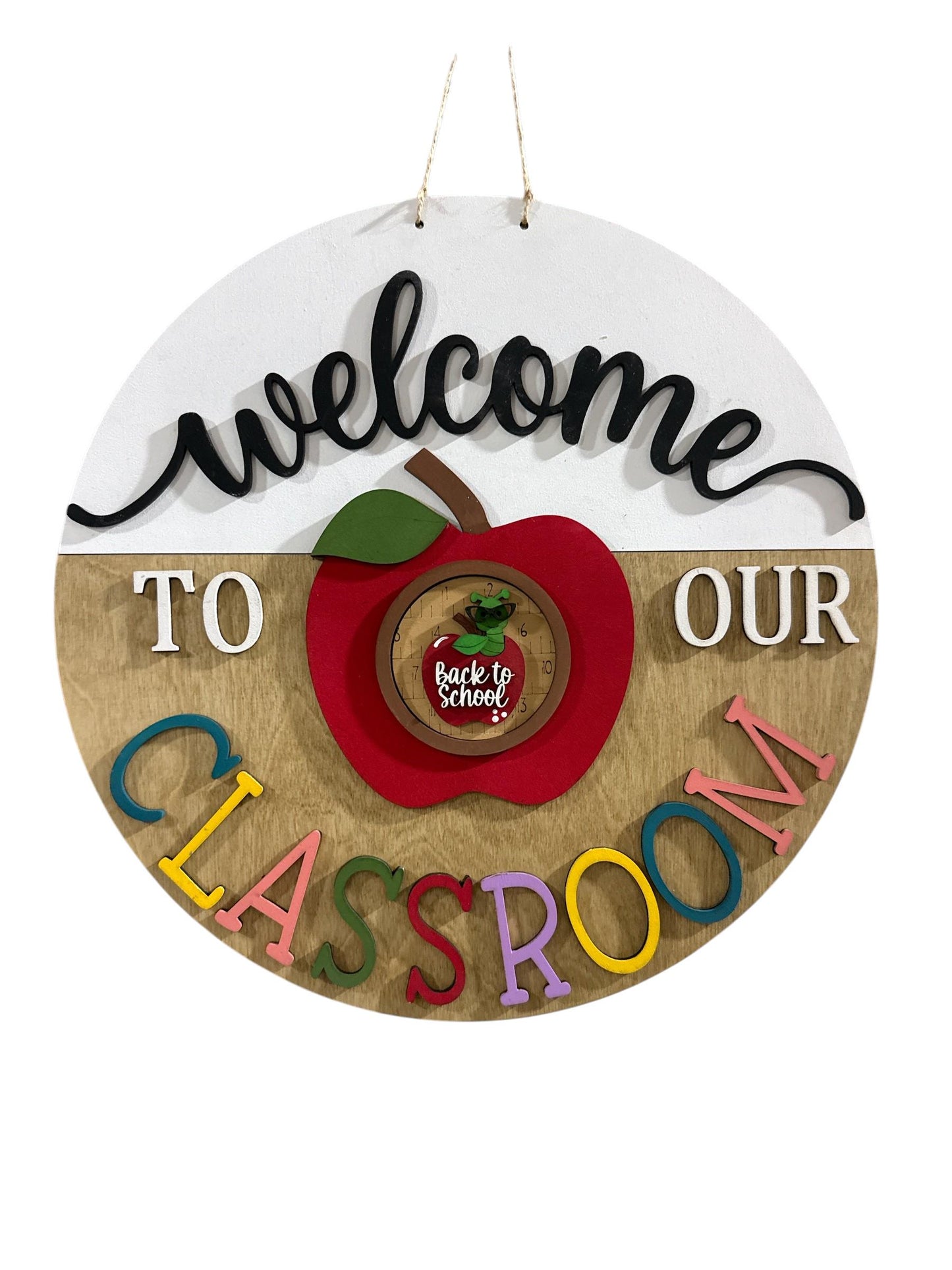 15" Welcome to our Classroom Sign ONLY: Interchangeable Door Hanger for Rounds, Interchangeable Sign for 3" Rounds, Classroom sign