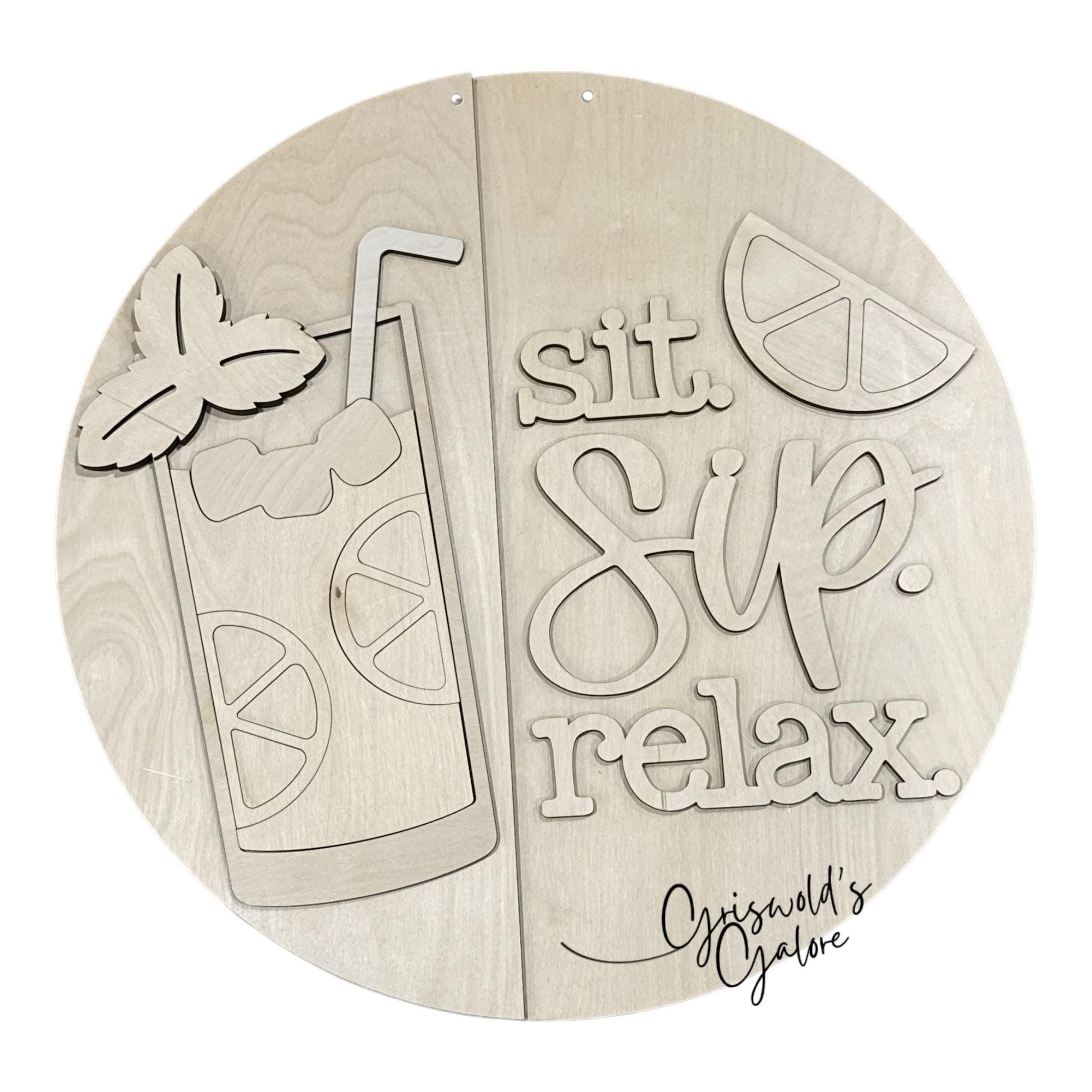 DIY Sit Sip and Relax Lemonade Door Hanger: Unfinished, Summer Lemonade, Lemonade Ice Door Hanger, 3D Door hanger
