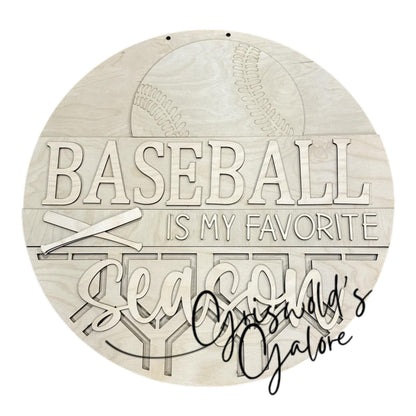 DIY Baseball is my favorite Season Door hanger, Unfinished Wooden Door Hanger: Unfinished, Baseball Season, Paint Party
