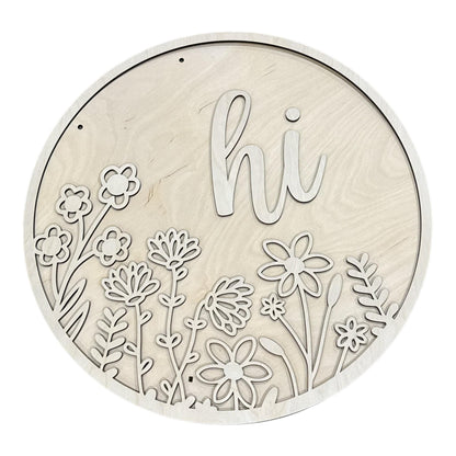 DIY Hi Floral Door Hanger: Unfinished, Home Sign, Hi Door Hanger, Flowers