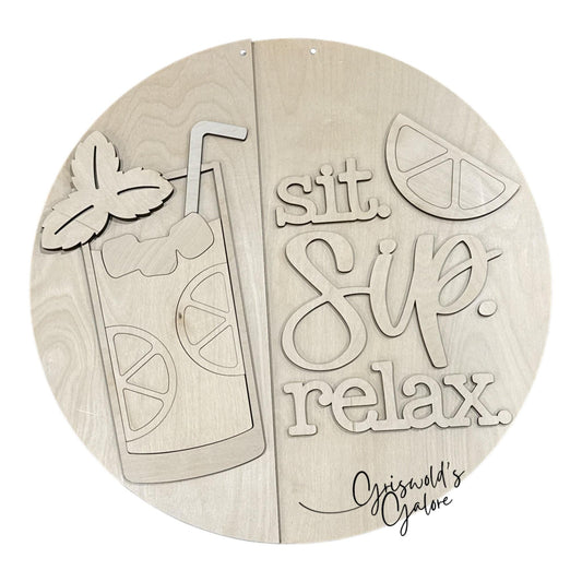 DIY Sit Sip and Relax Lemonade Door Hanger: Unfinished, Summer Lemonade, Lemonade Ice Door Hanger, 3D Door hanger