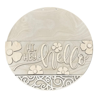 DIY Hi Hey Hello Flowers Door Hanger, 3d Door Hanger, Unfinished Door Hanger