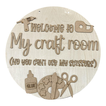 DIY Welcome to my craftroom Door Hanger, 3d Door Hanger, Unfinished Door Hanger
