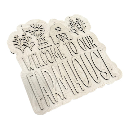 DIY Welcome to our Farmhouse Door Hanger: Farm Life, Unfinished, Home Sign, Farmhouse Door hanger