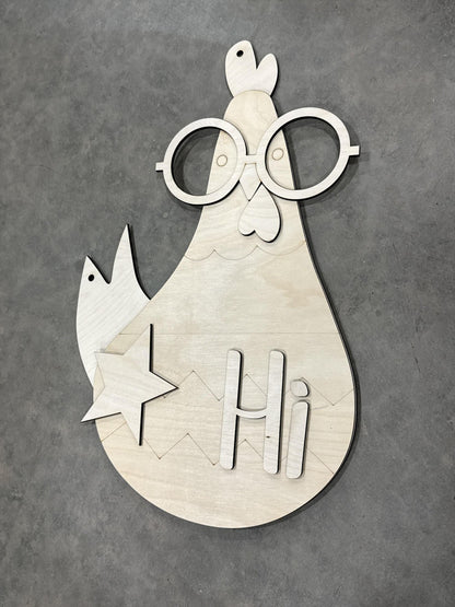 DIY Hi Funny Chicken with Glasses Door Hanger, 3d Door Hanger, Unfinished Door Hanger