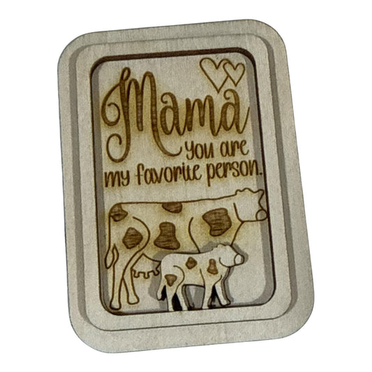 DIY Mama you are my favorite Person Magnet Set, Cow Magnet, Fridge Magnets DIY, Unfinished