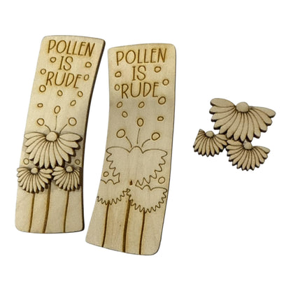DIY Pollen Is Rude Claw Clip: Unfinished Wood Laser Cut Blank, Flower Hair Clip
