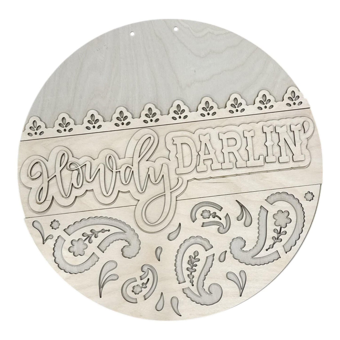 DIY Howdy Darlin 3D Door Hanger, Unfinished Door Hanger