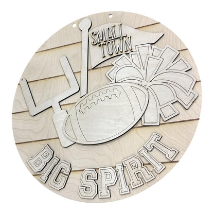 DIY Small town big spirit Door Hanger, 3d Door Hanger, Unfinished Door Hanger