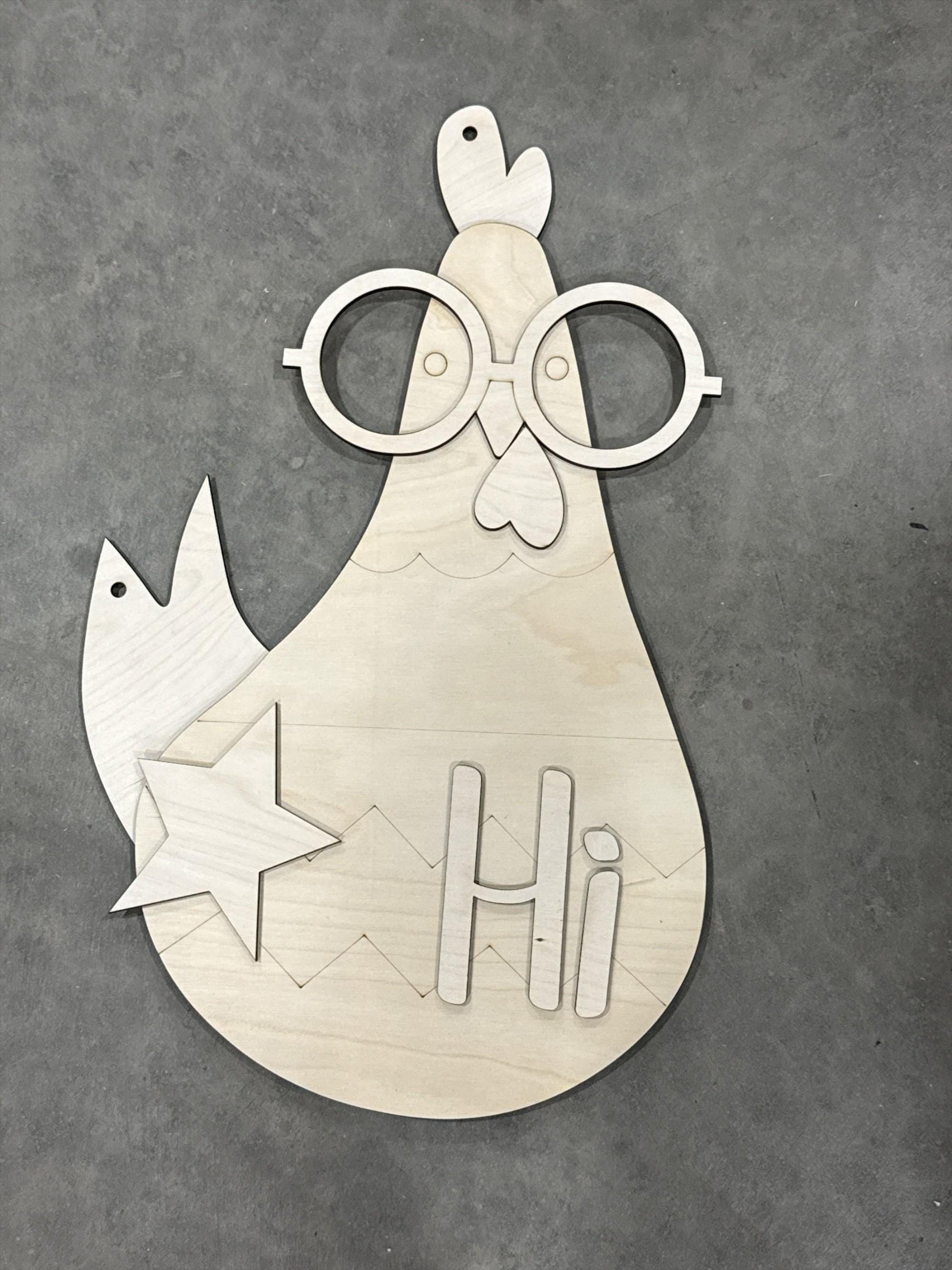 DIY Hi Funny Chicken with Glasses Door Hanger, 3d Door Hanger, Unfinished Door Hanger
