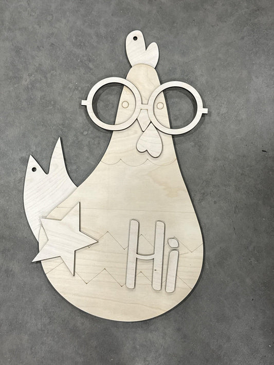 DIY Hi Funny Chicken with Glasses Door Hanger, 3d Door Hanger, Unfinished Door Hanger