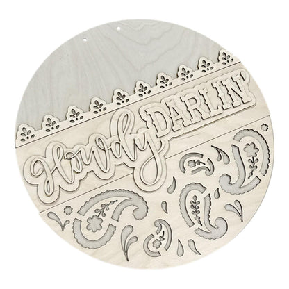 DIY Howdy Darlin 3D Door Hanger, Unfinished Door Hanger