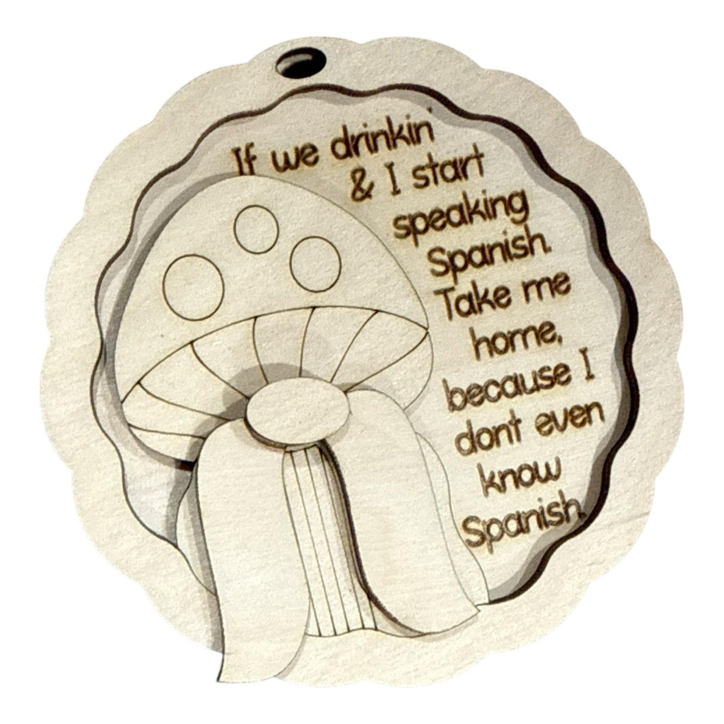 DIY If we drinking & I start mushroom Ornaments, Unfinished Christmas