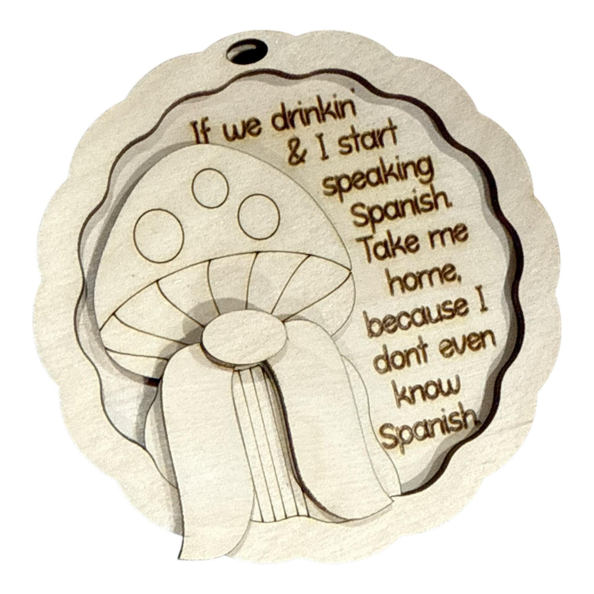DIY If we drinking & I start mushroom Ornaments, Unfinished Christmas