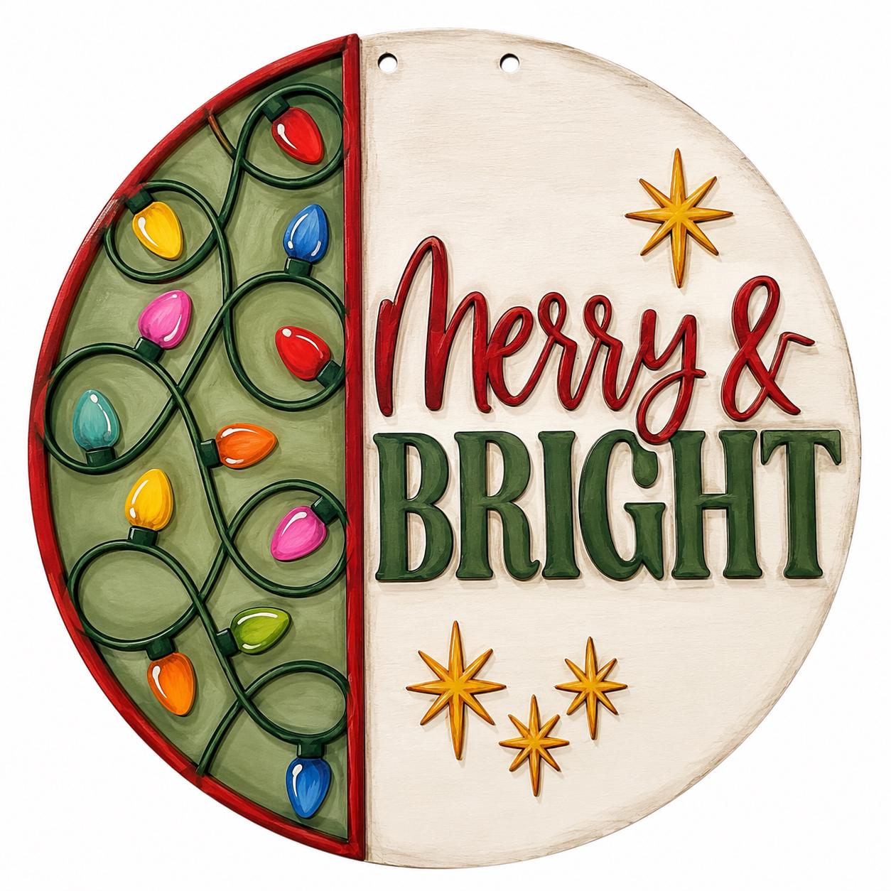 DIY Merry and Bright with Light Strand Door Hanger, 3d Door Hanger, Unfinished Door Hanger