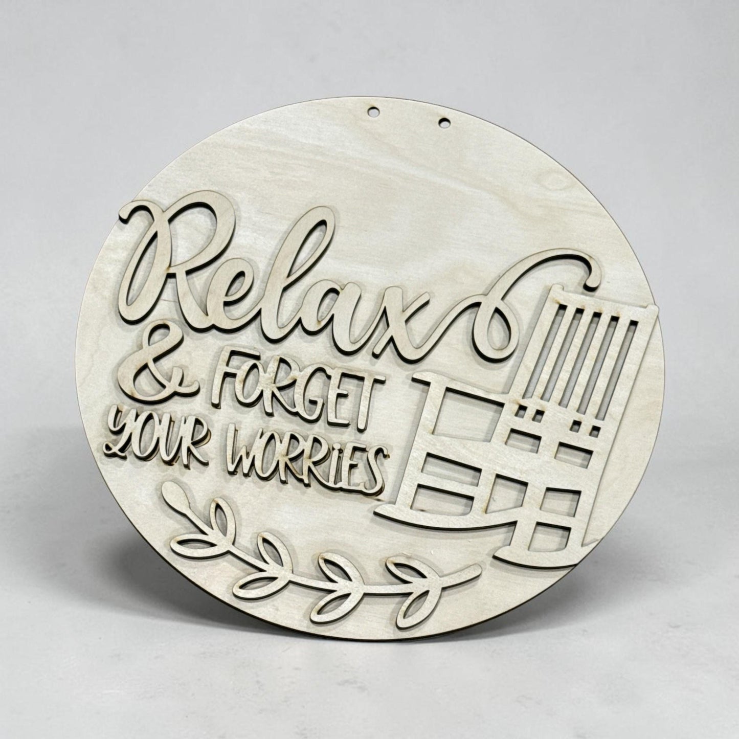 DIY Relax and Forget your Worries Door Hanger, 3d Door Hanger, Unfinished Door Hanger