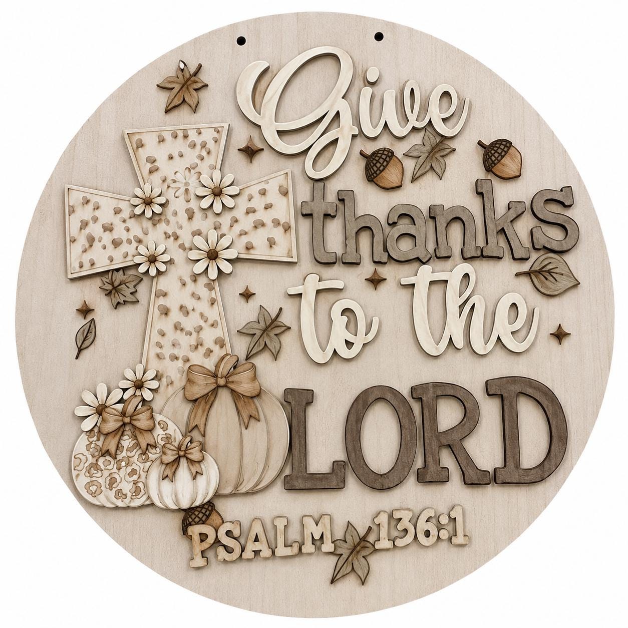 DIY Give thanks to the Lord Door Hanger, 3d Door Hanger